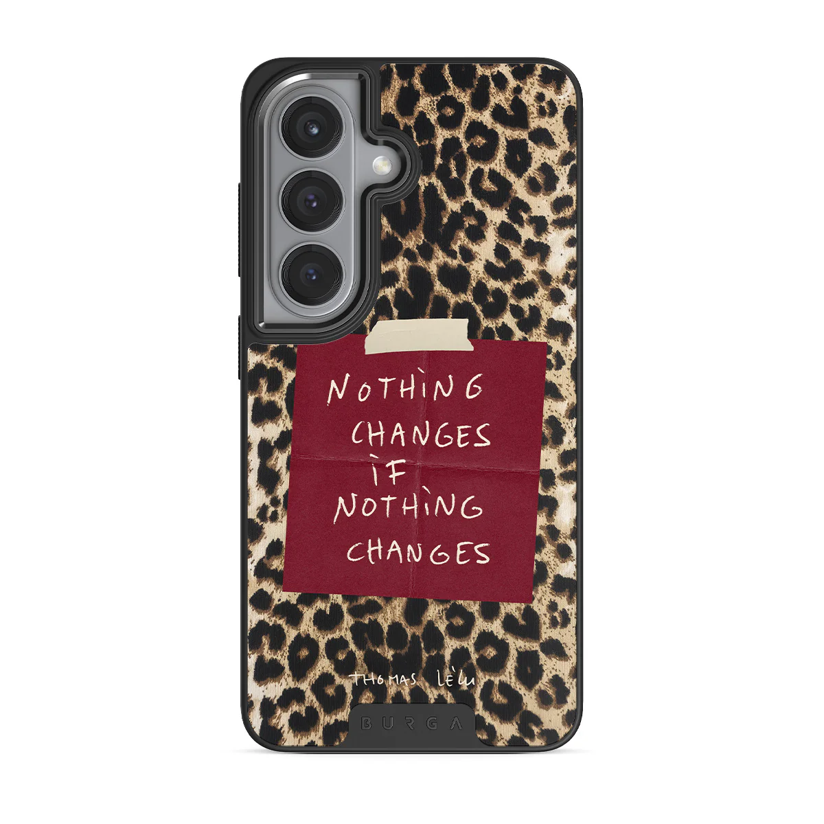 Nothing Changes - Samsung Galaxy S26 Plus Case - Image 12