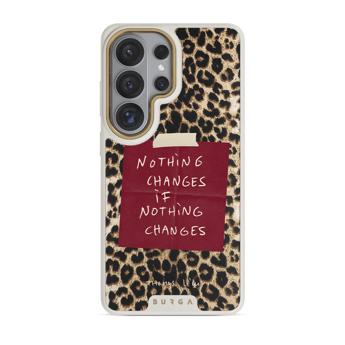 Nothing Changes - Samsung Galaxy S26 Ultra Case - Image 26