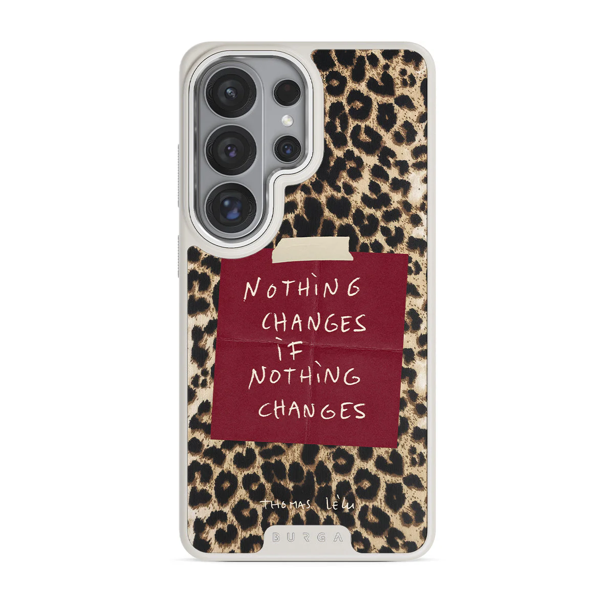 Nothing Changes - Samsung Galaxy S26 Ultra Case - Image 33