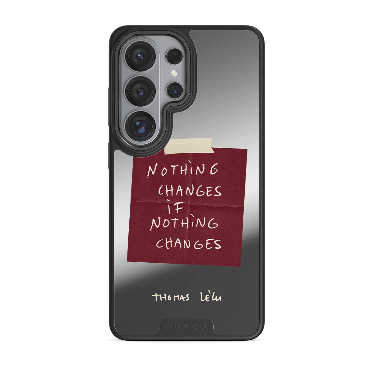 Nothing Changes - Samsung Galaxy S26 Ultra Case - Image 48